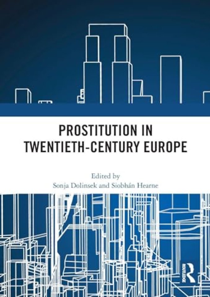 Prostitution in Twentieth-Century Europe