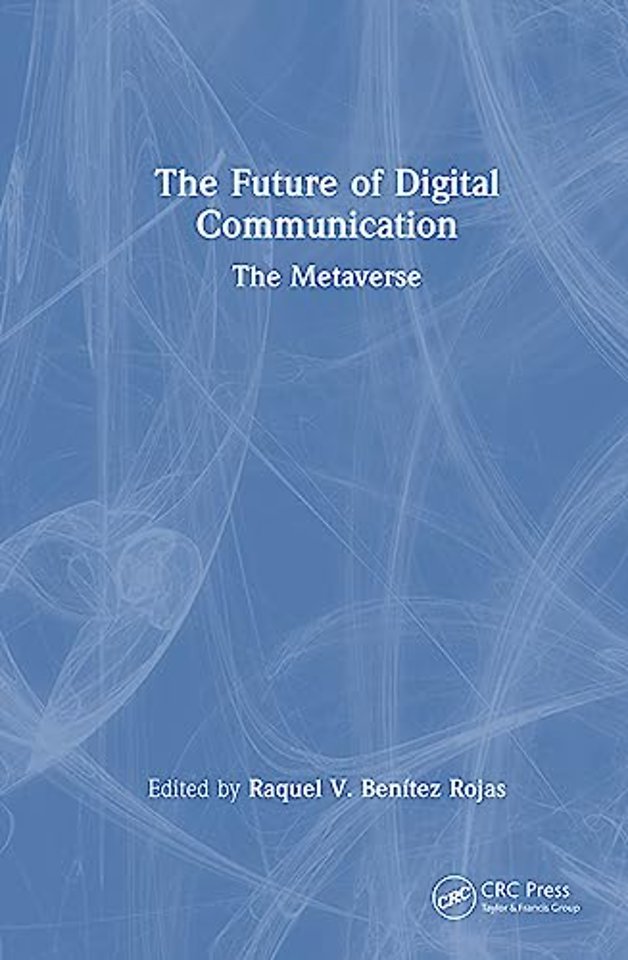 Future of Digital Communication