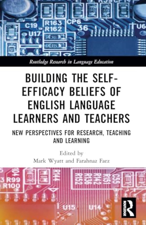 Building the Self-Efficacy Beliefs of English Language Learners and Teachers