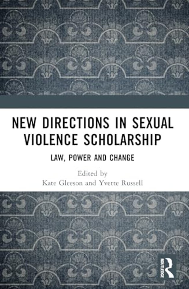 New Directions in Sexual Violence Scholarship