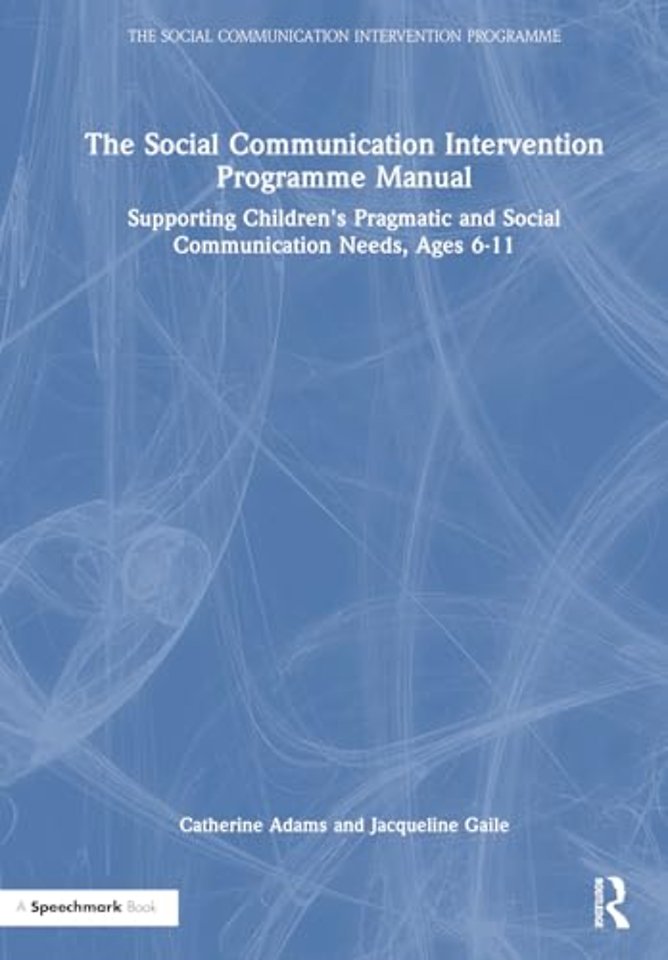 The Social Communication Intervention Programme Manual