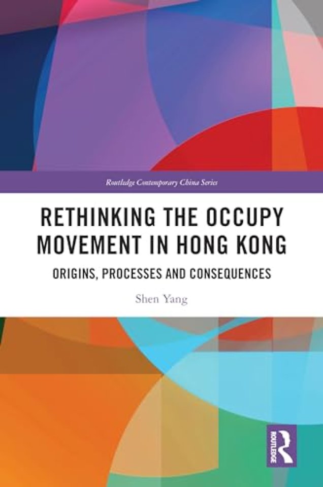 Rethinking the Occupy Movement in Hong Kong
