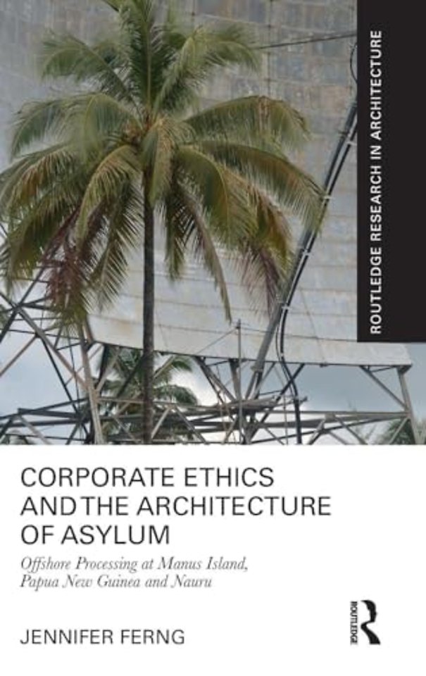Corporate Ethics and the Architecture of Asylum