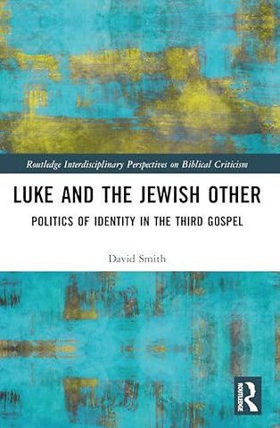 Luke and the Jewish Other