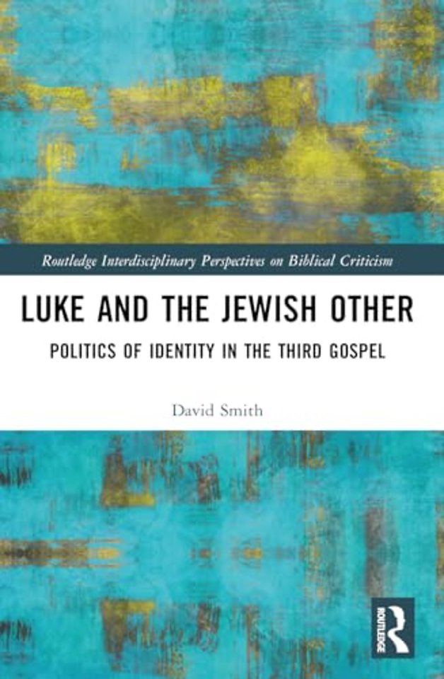 Luke and the Jewish Other