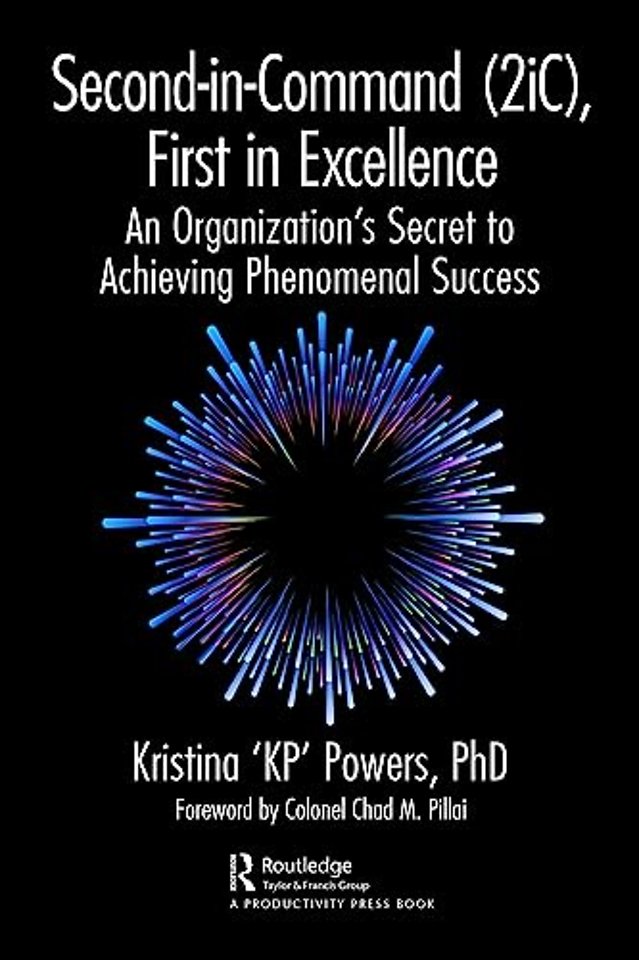 Second-in-Command (2iC), First in Excellence
