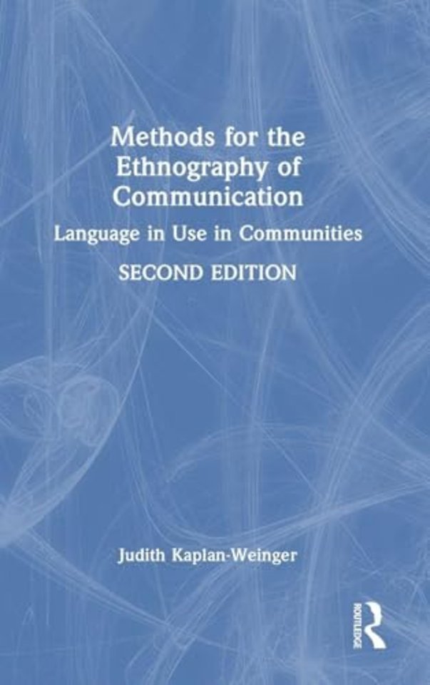 Methods for the Ethnography of Communication