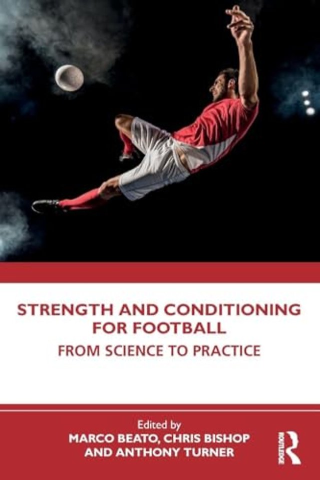 Strength and Conditioning for Football