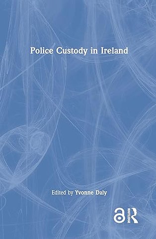 Police Custody in Ireland