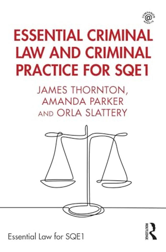 Essential Criminal Law and Criminal Practice for SQE1