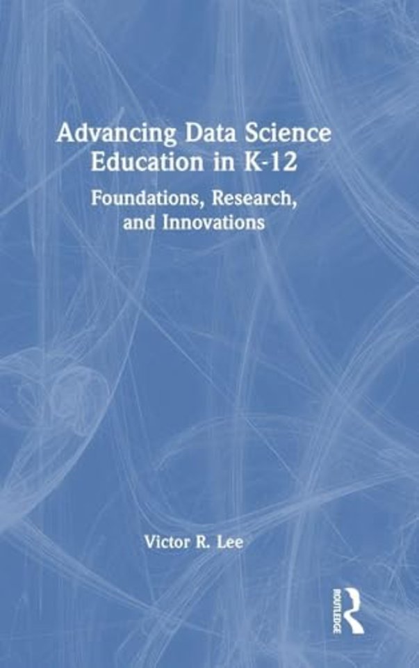 Advancing Data Science Education in K-12