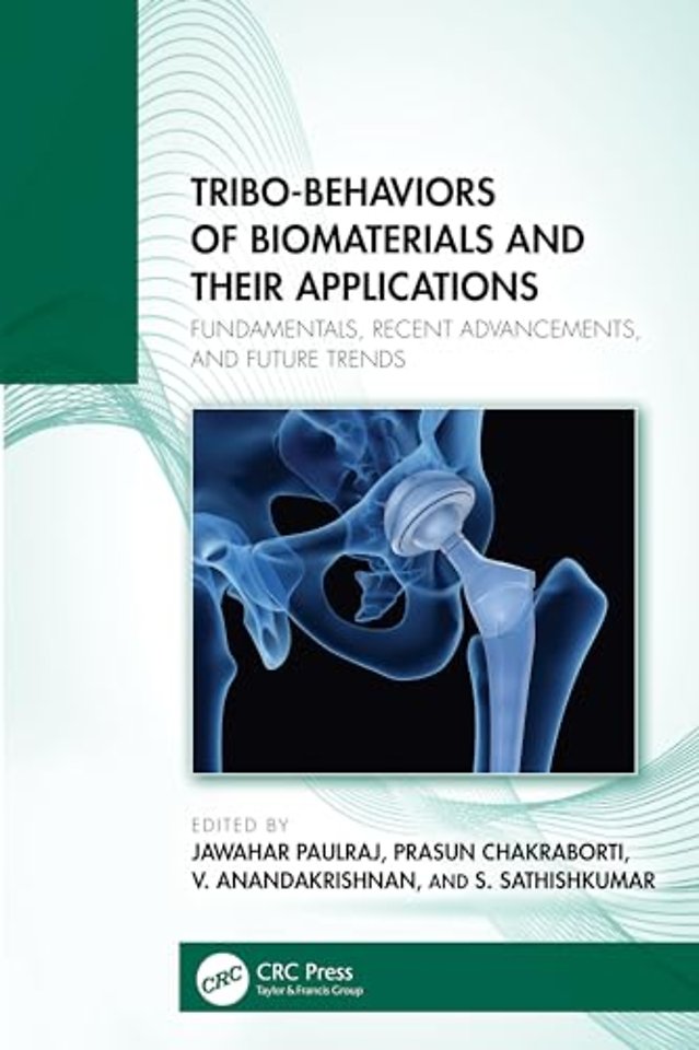 Tribo-Behaviors of Biomaterials and their Applications
