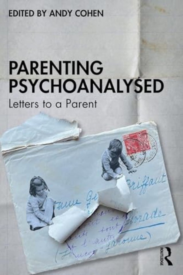Parenting Psychoanalysed