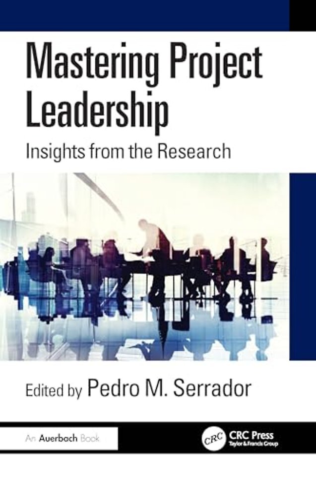 Mastering Project Leadership