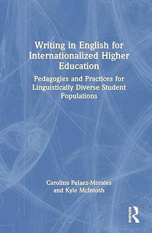 Writing in English for Internationalized Higher Education