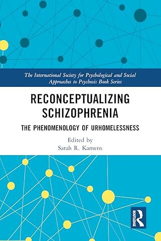 Reconceptualizing Schizophrenia