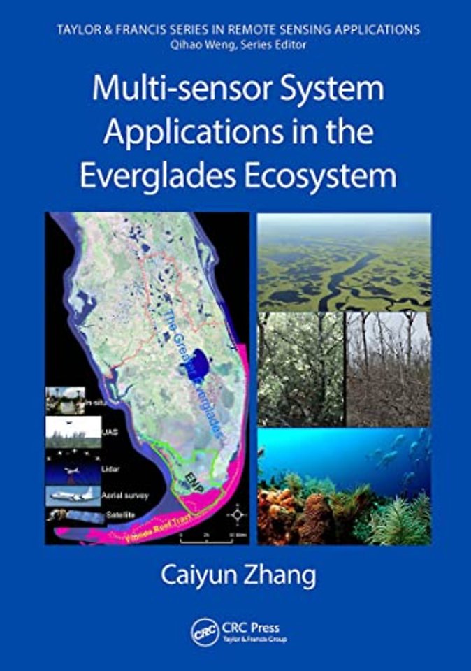 Multi-sensor System Applications in the Everglades Ecosystem