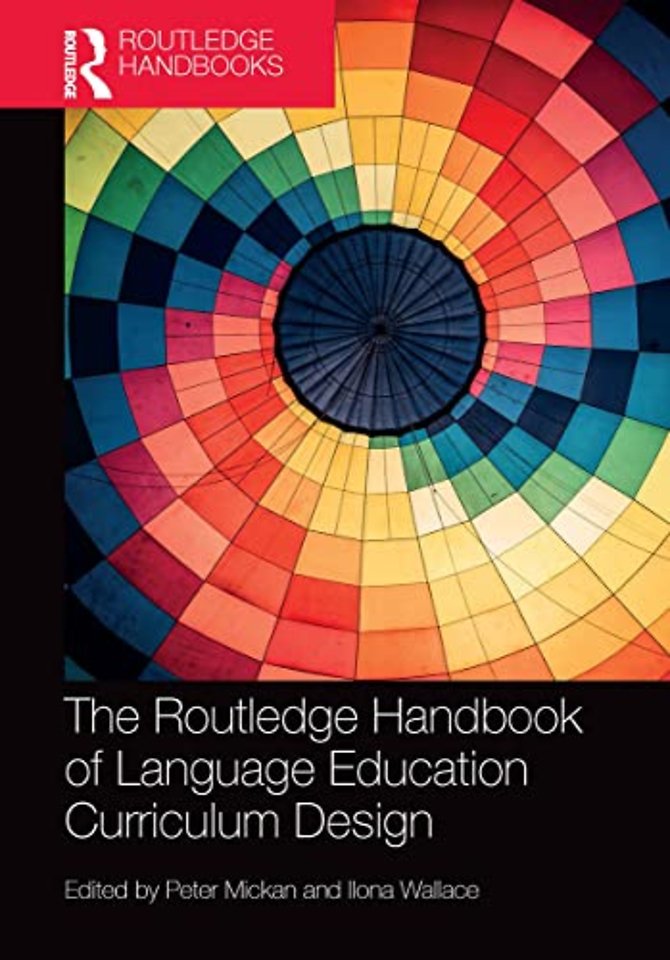 Routledge Handbook of Language Education Curriculum Design