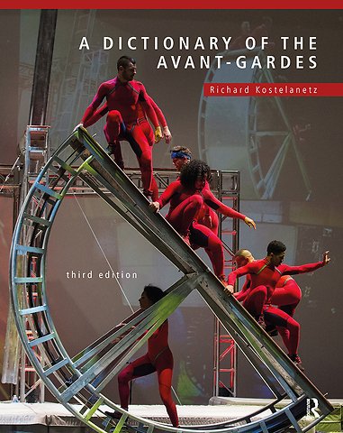 Dictionary of the Avant-Gardes