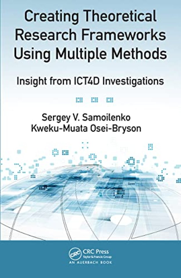 Creating Theoretical Research Frameworks using Multiple Methods