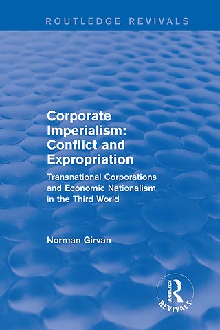 Corporate imperialism: Conflict and expropriation