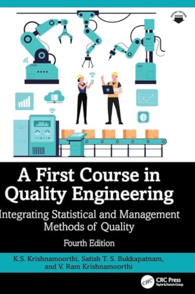 A First Course in Quality Engineering