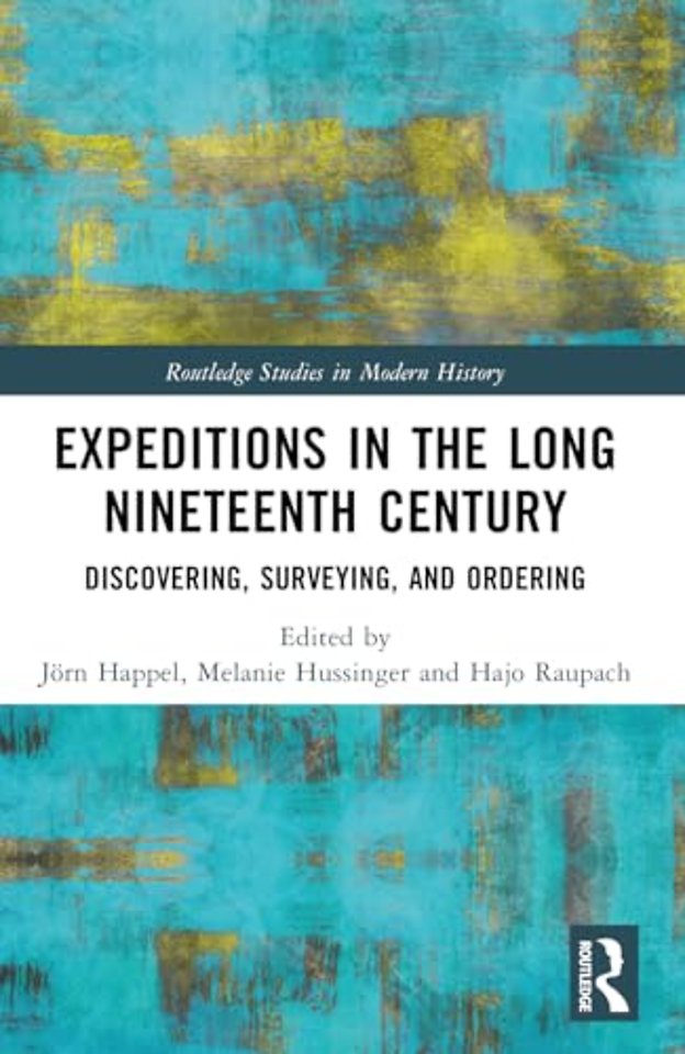 Expeditions in the Long Nineteenth Century