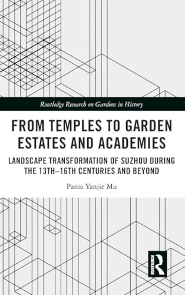 From Temples to Garden Estates and Academies