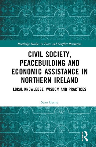 Civil Society, Peacebuilding, and Economic Assistance in Northern Ireland