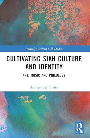 Cultivating Sikh Culture and Identity