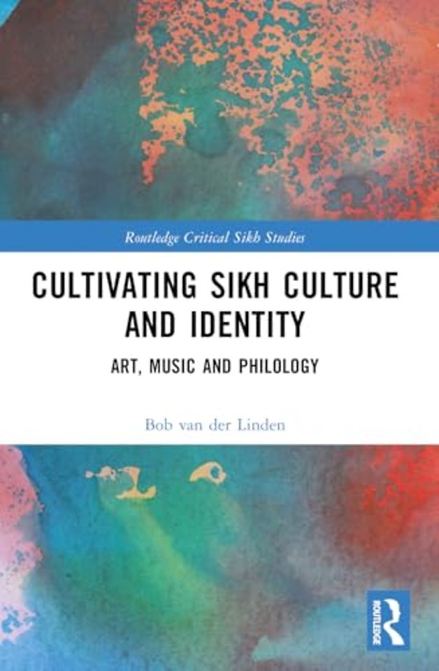 Cultivating Sikh Culture and Identity