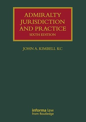 Admiralty Jurisdiction and Practice