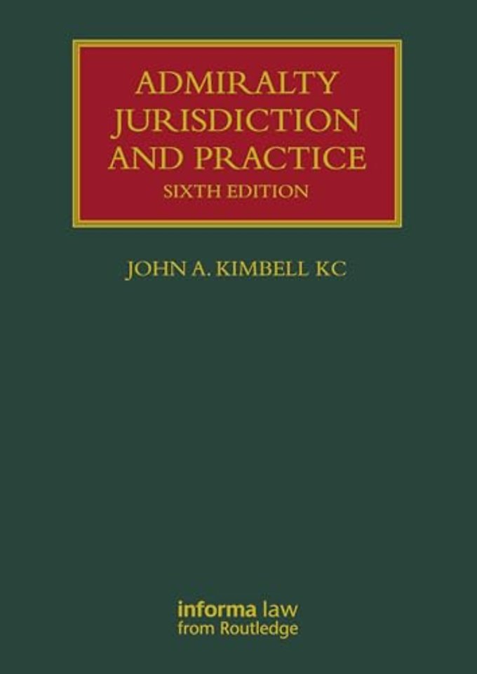 Admiralty Jurisdiction and Practice