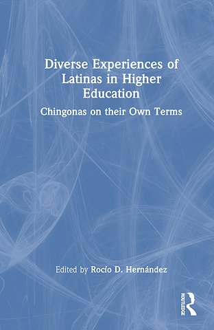 Diverse Experiences of Latinas in Higher Education