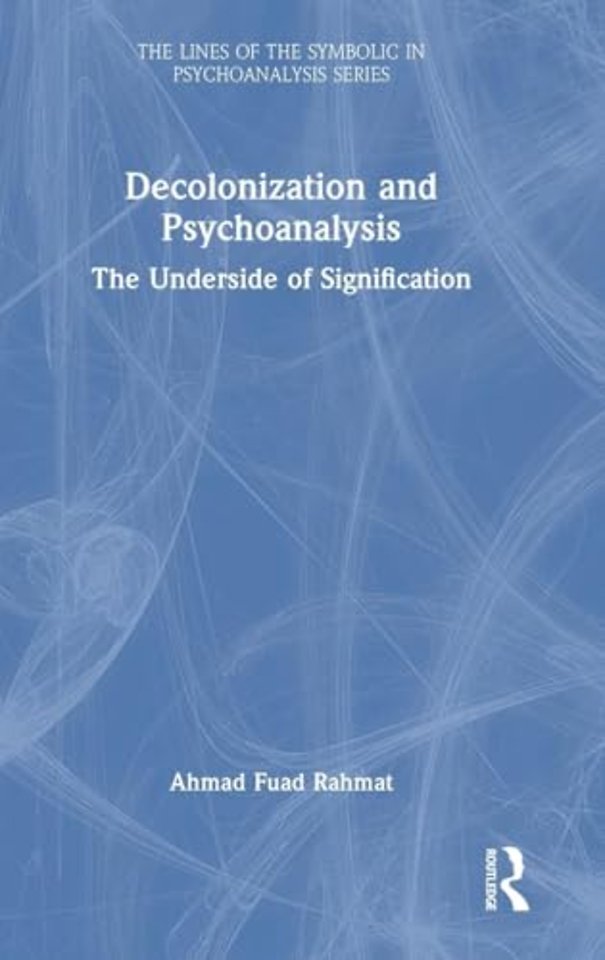 Decolonization and Psychoanalysis