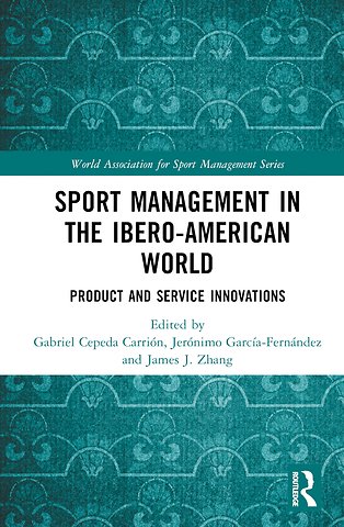 Sport Management in the Ibero-American World