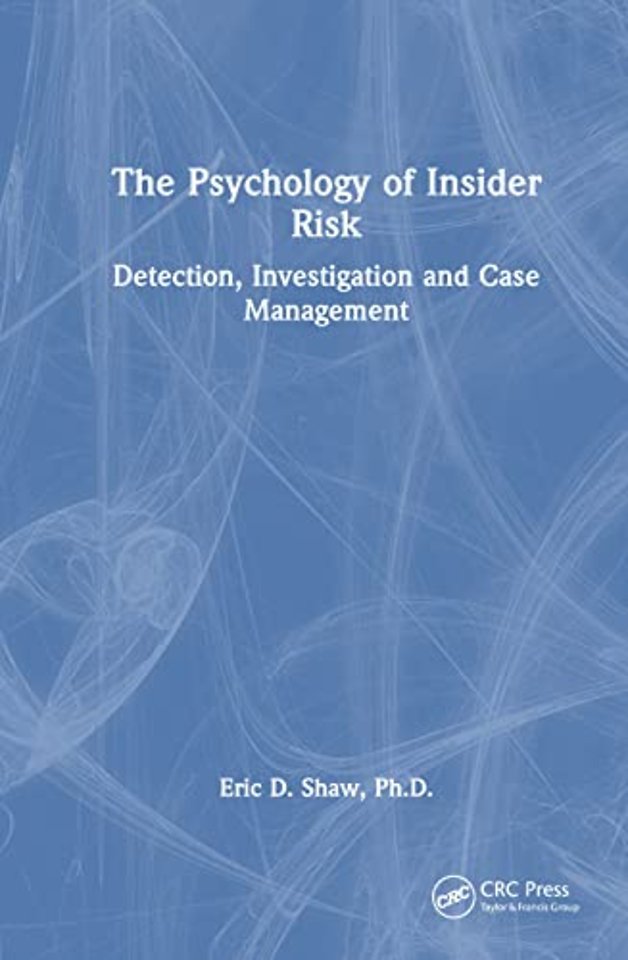 Psychology of Insider Risk