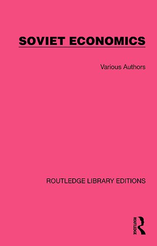 Routledge Library Editions: Soviet Economics