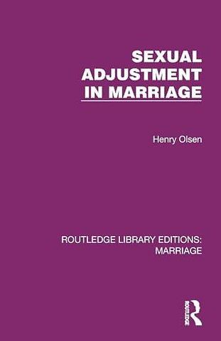 Sexual Adjustment in Marriage