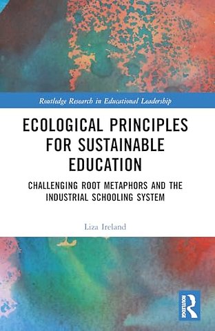 Ecological Principles for Sustainable Education