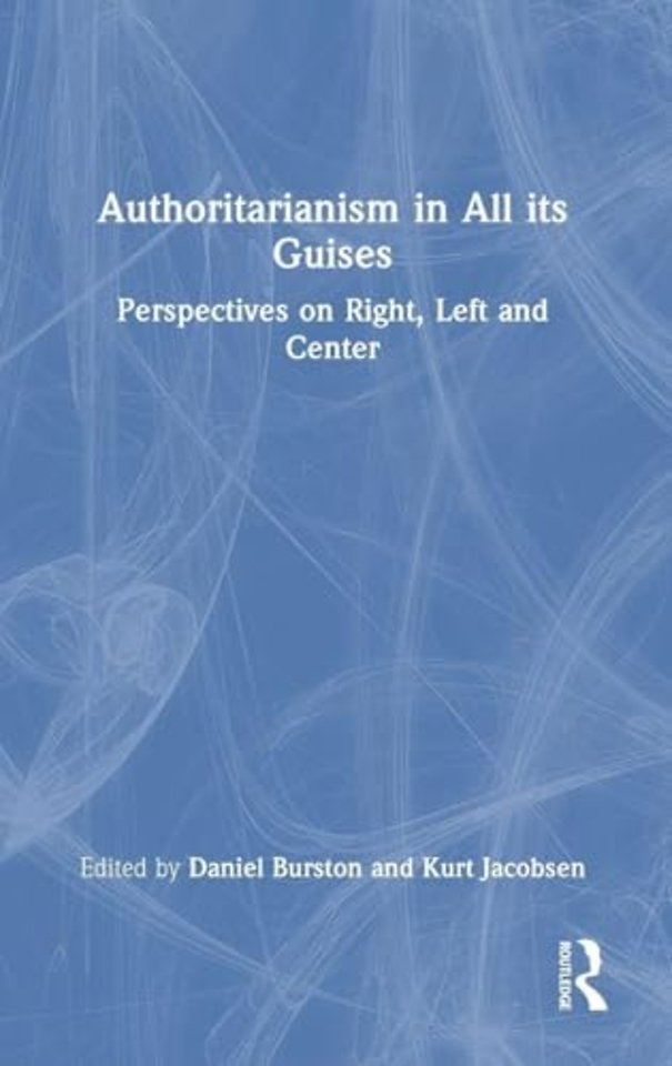 Authoritarianism in All its Guises