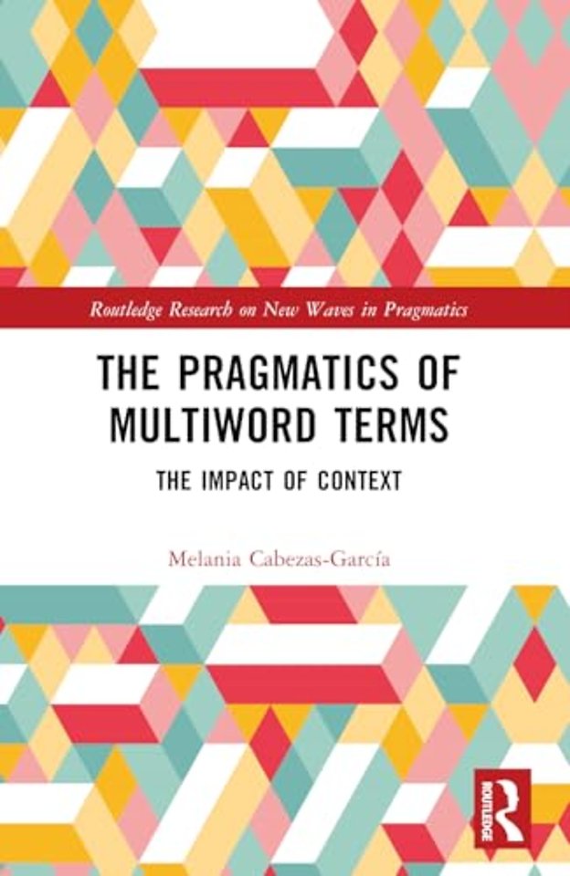 The Pragmatics of Multiword Terms
