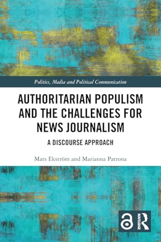 Authoritarian Populism and the Challenges for News Journalism