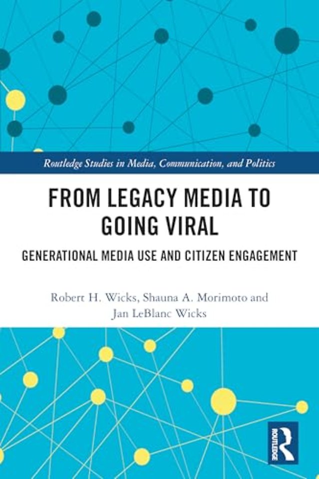 From Legacy Media to Going Viral