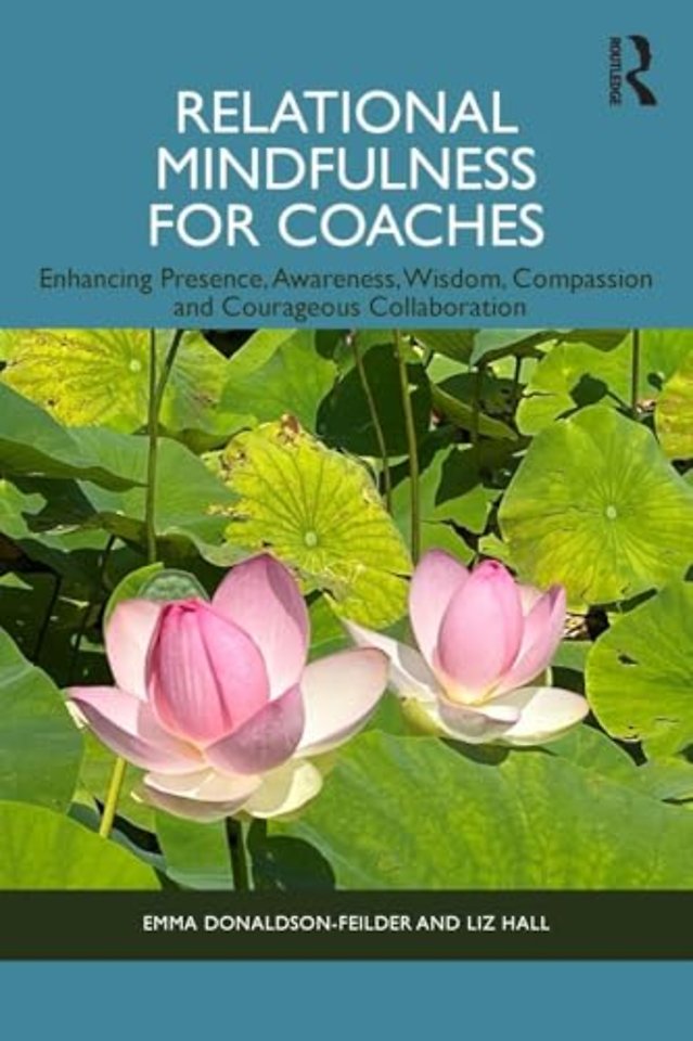 Relational Mindfulness for Coaches