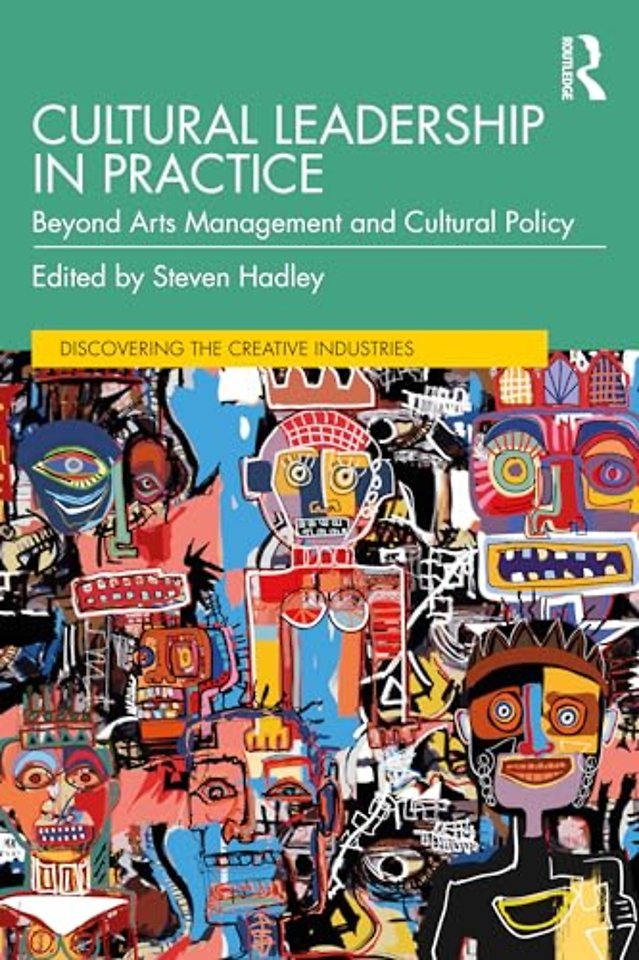 Cultural Leadership in Practice