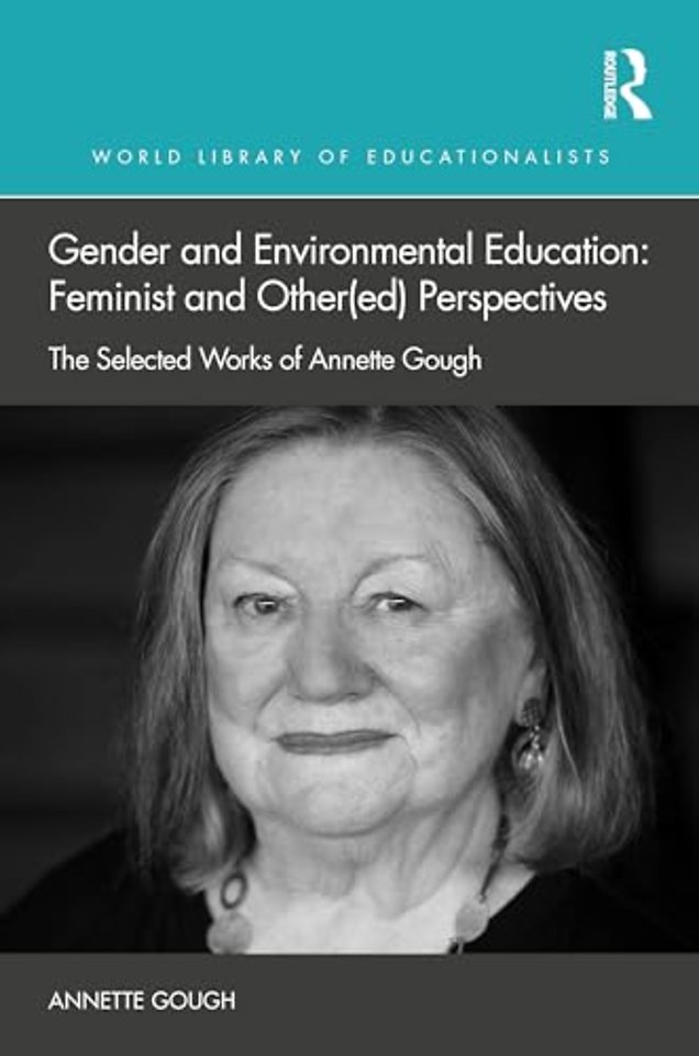 Gender and Environmental Education: Feminist and Other(ed) Perspectives