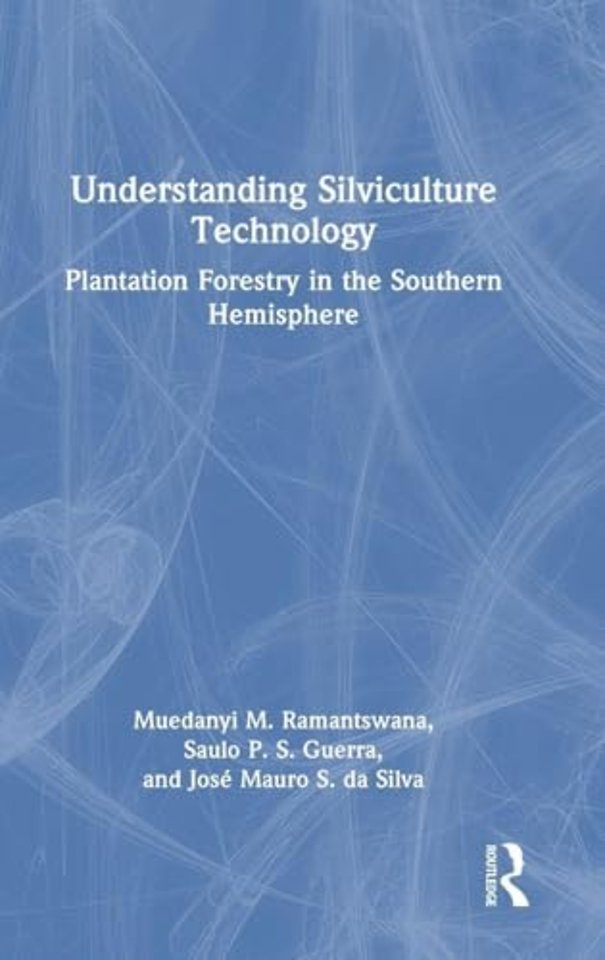 Understanding Silviculture Technology