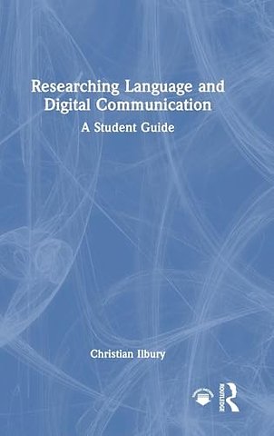 Researching Language and Digital Communication