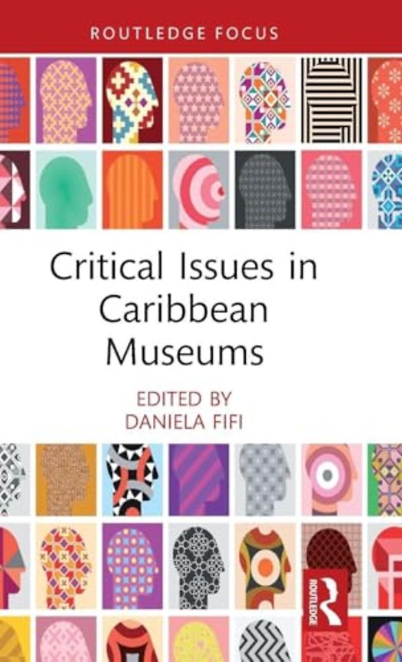 Critical Issues in Caribbean Museums